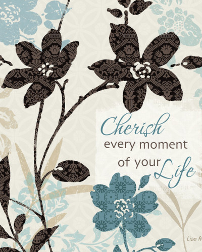 Wallpaper floral cu flori elegante și mesajul motivational "Cherish every moment of your life".